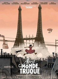 Avril et le Monde Truqué (2015) - poster