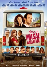 Bana Masal Anlatma (2015) - poster