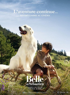 Belle et Sébastien, l'Aventure Continue (2015) - poster