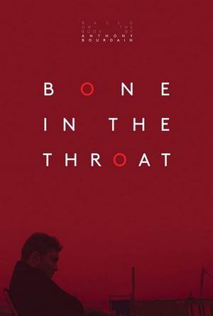 Bone in the Throat (2015) - poster
