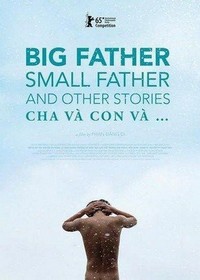 Cha Và Con Và (2015) - poster