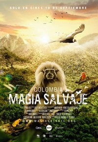 Colombia Magia Salvaje (2015) - poster