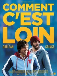 Comment C'est Loin (2015) - poster