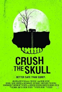 Crush the Skull (2015) - poster