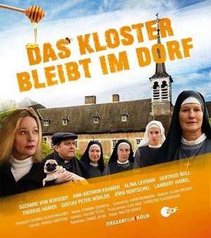 Das Kloster Bleibt im Dorf (2015) - poster