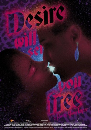 Desire Will Set You Free (2015) - poster
