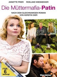 Die Müttermafia-Patin (2015) - poster