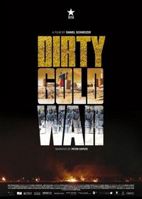 Dirty Gold War (2015) - poster