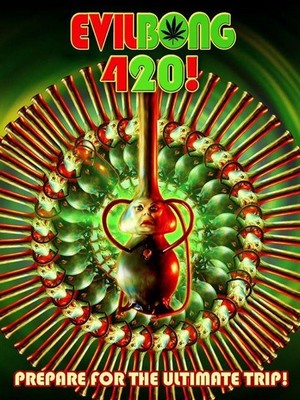 Evil Bong 420 (2015) - poster