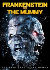 Frankenstein vs. The Mummy (2015) - poster