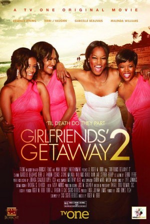Girlfriends Getaway 2 (2015) - poster