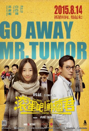 Go Away Mr. Tumor (2015) - poster