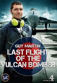 Guy Martin: The Last Flight of the Vulcan Bomber (2015) - poster