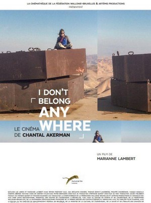 I Don't Belong Anywhere - Le Cinéma de Chantal Akerman (2015) - poster