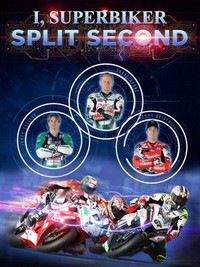 I, Superbiker 5: Split Second (2015) - poster