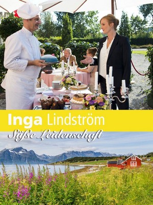 Inga Lindström - Süße Leidenschaft (2015) - poster