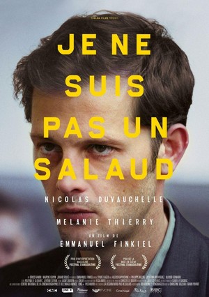Je Ne Suis Pas un Salaud (2015) - poster
