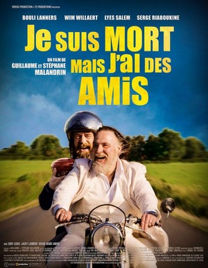 Je Suis Mort Mais J'ai des Amis (2015) - poster