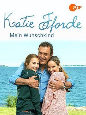 Katie Fforde - Mein Wunschkind (2015) - poster