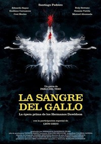 La Sangre del Gallo (2015) - poster