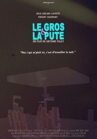 Le Gros et la Pute (2015) - poster