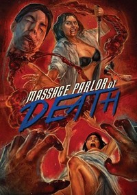 Massage Parlor of Death (2015) - poster