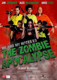 Me and My Mates vs. The Zombie Apocalypse (2015) - poster