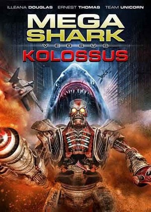 Mega Shark vs. Kolossus (2015) - poster