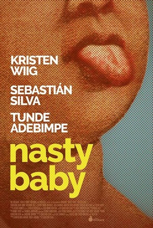 Nasty Baby (2015) - poster