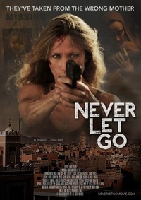 Never Let Go (2015) - poster
