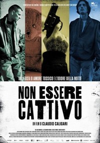 Non Essere Cattivo (2015) - poster