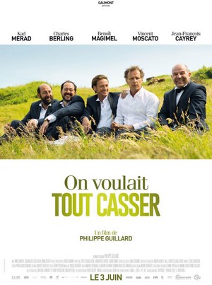 On Voulait Tout Casser (2015) - poster