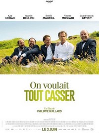 On Voulait Tout Casser (2015) - poster