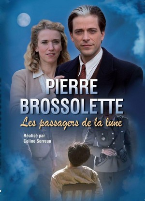 Pierre Brossolette ou Les Passagers de la Lune (2015) - poster