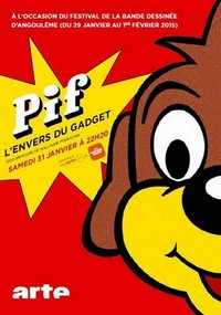 Pif, l'Envers du Gadget (2015) - poster