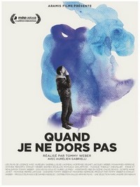 Quand Je Ne Dors Pas (2015) - poster