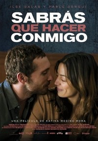 Sabrás Qué Hacer Conmigo (2015) - poster