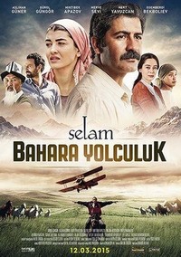Selam: Bahara Yolculuk (2015) - poster
