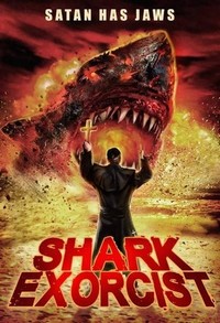 Shark Exorcist (2015) - poster