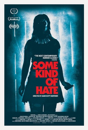 Some Kind of Hate (2015) - poster