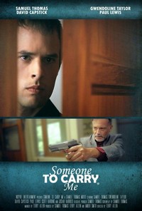 Someone to Carry Me (2015) - poster