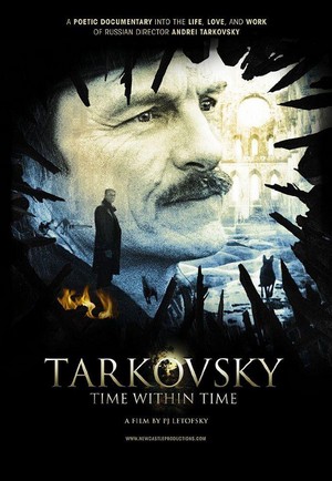 Tarkovsky: Time within Time (2015) - poster
