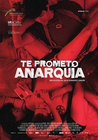 Te Prometo Anarquía (2015) - poster