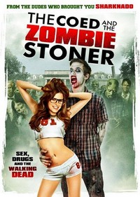 The Coed and the Zombie Stoner (2015) - poster