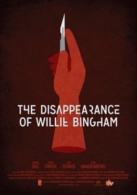 The Disappearance of Willie Bingham (2015) - poster