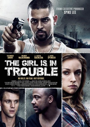 The Girl Is in Trouble (2015) - poster