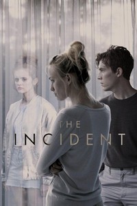 The Incident (2015) - poster