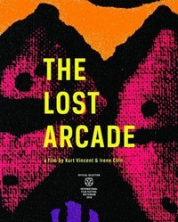 The Lost Arcade (2015) - poster