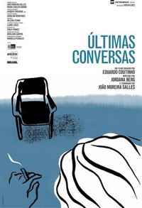 Ultimas Conversas (2015) - poster