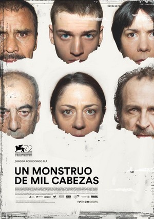 Un Monstruo de Mil Cabezas (2015) - poster